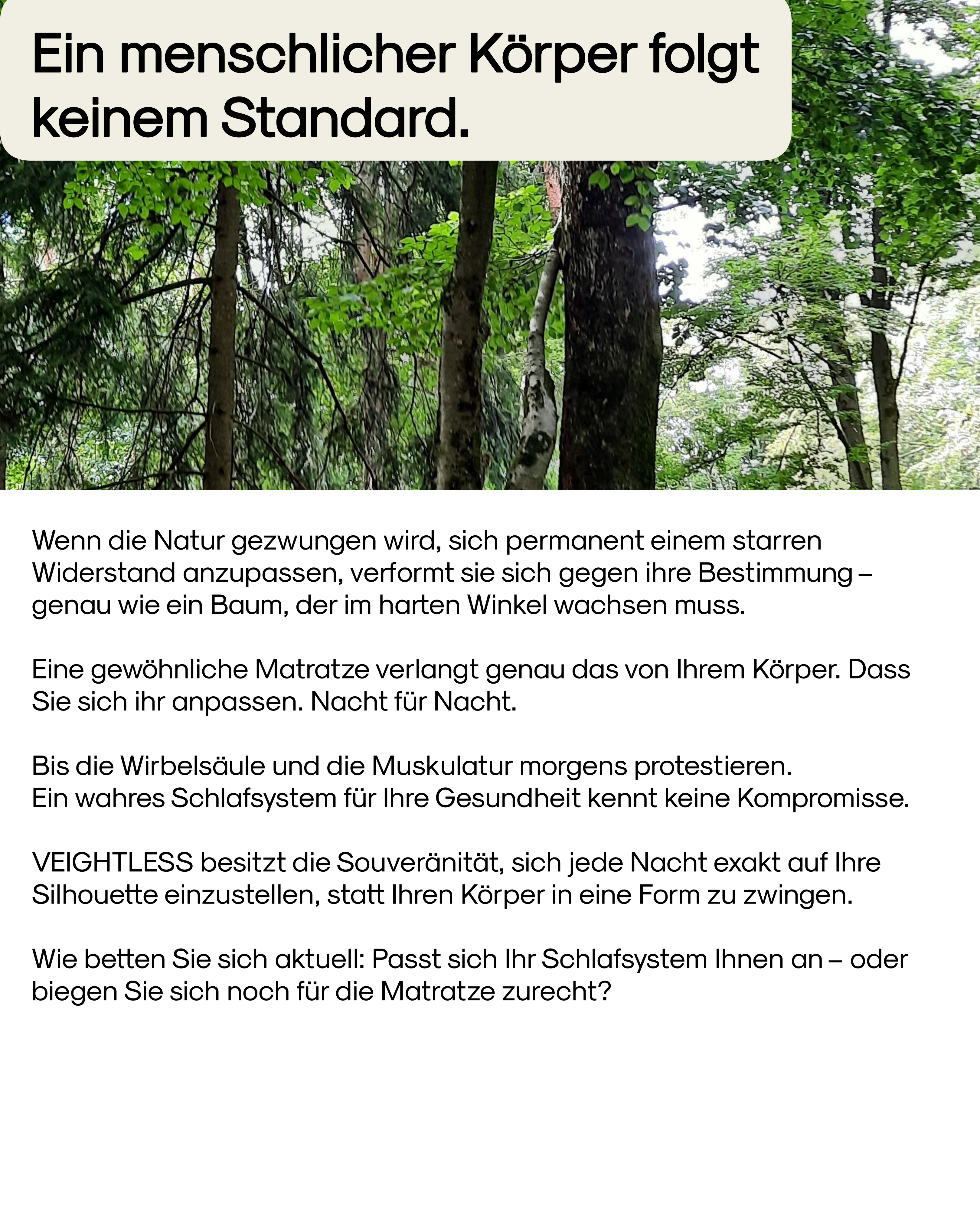 Ein menschlicher Körper folgt keinem Standard.