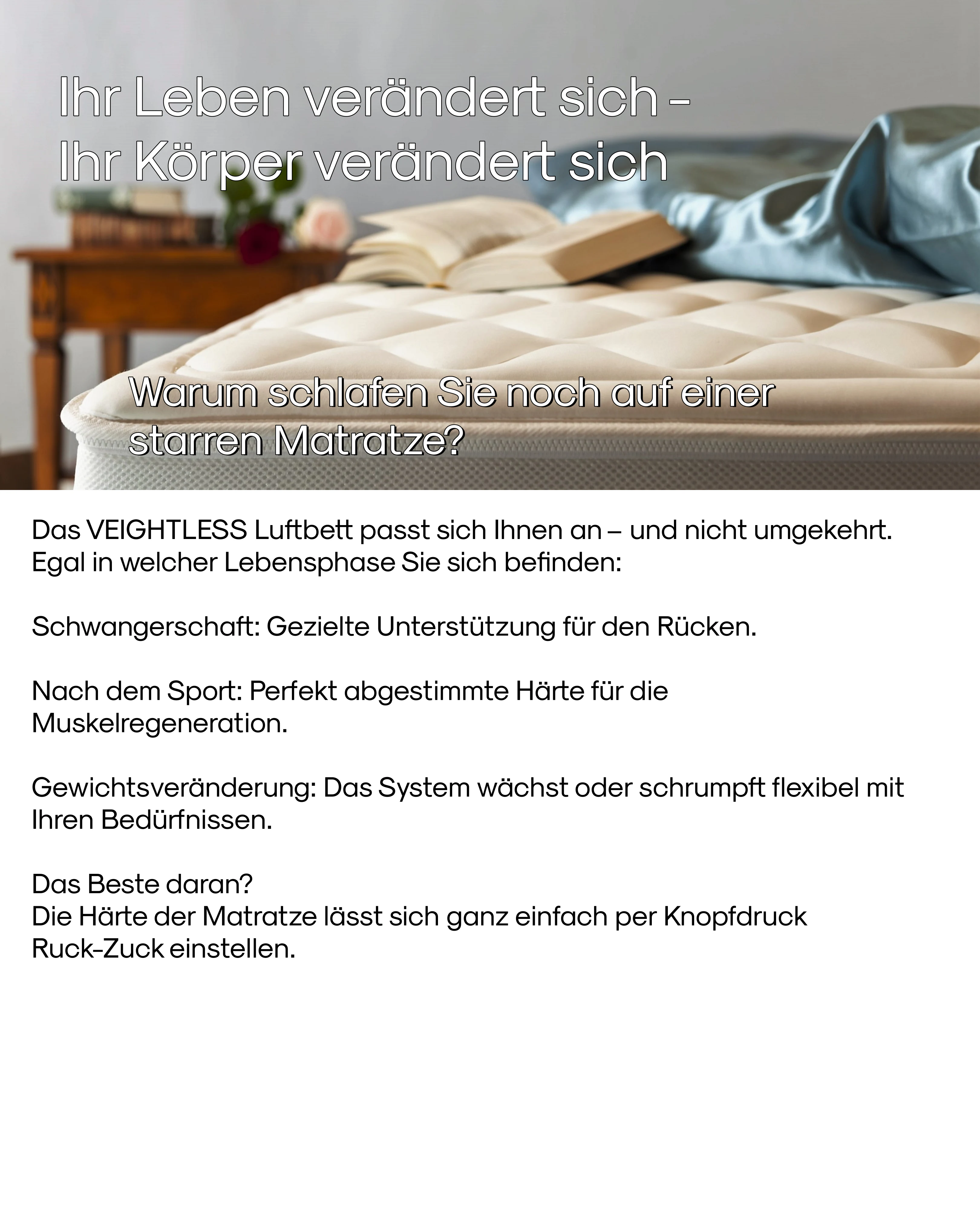 Ihr Leben verändert sich -
                 Ihr Körper verändert sich
