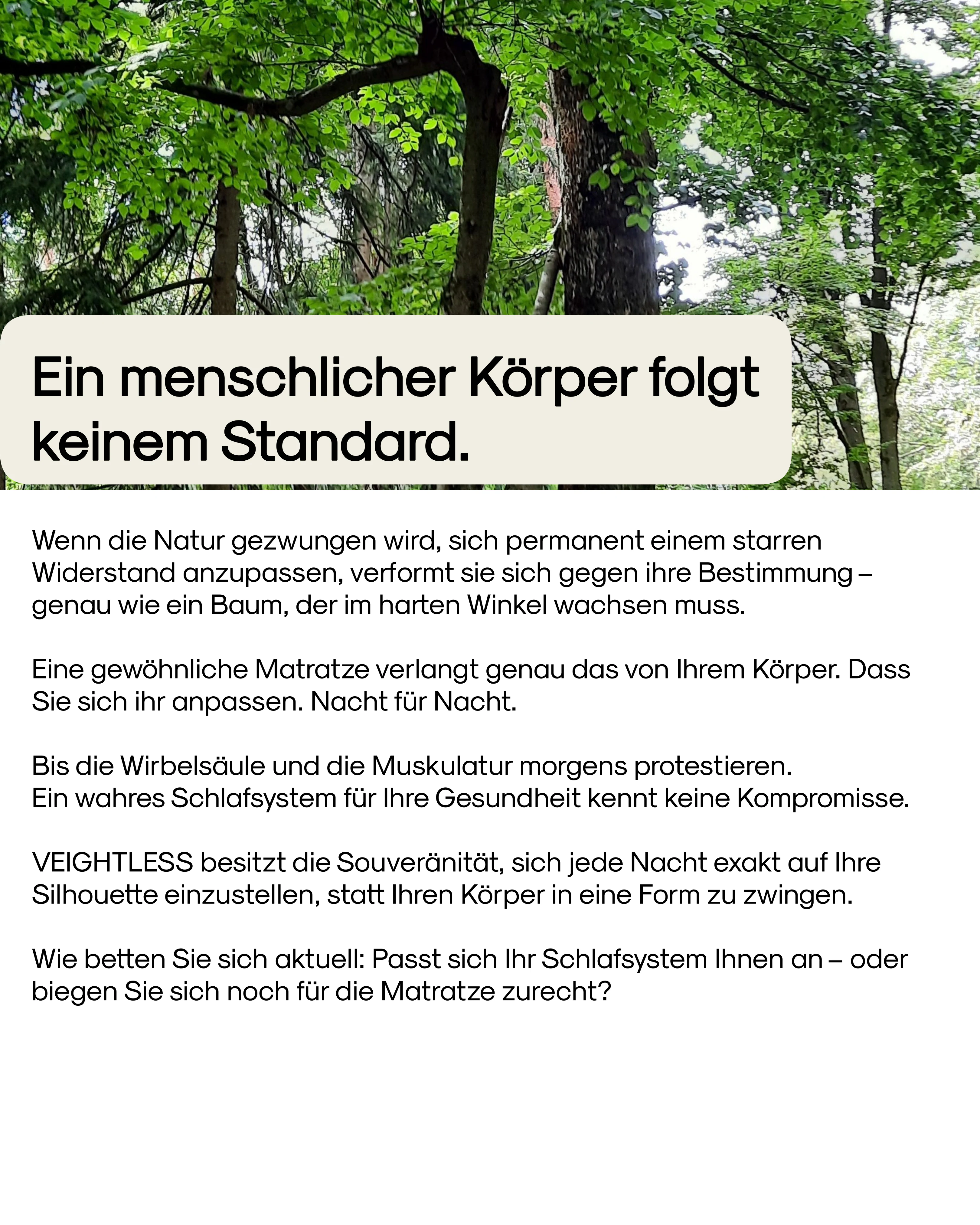Ein menschlicher Körper folgt keinem Standard.